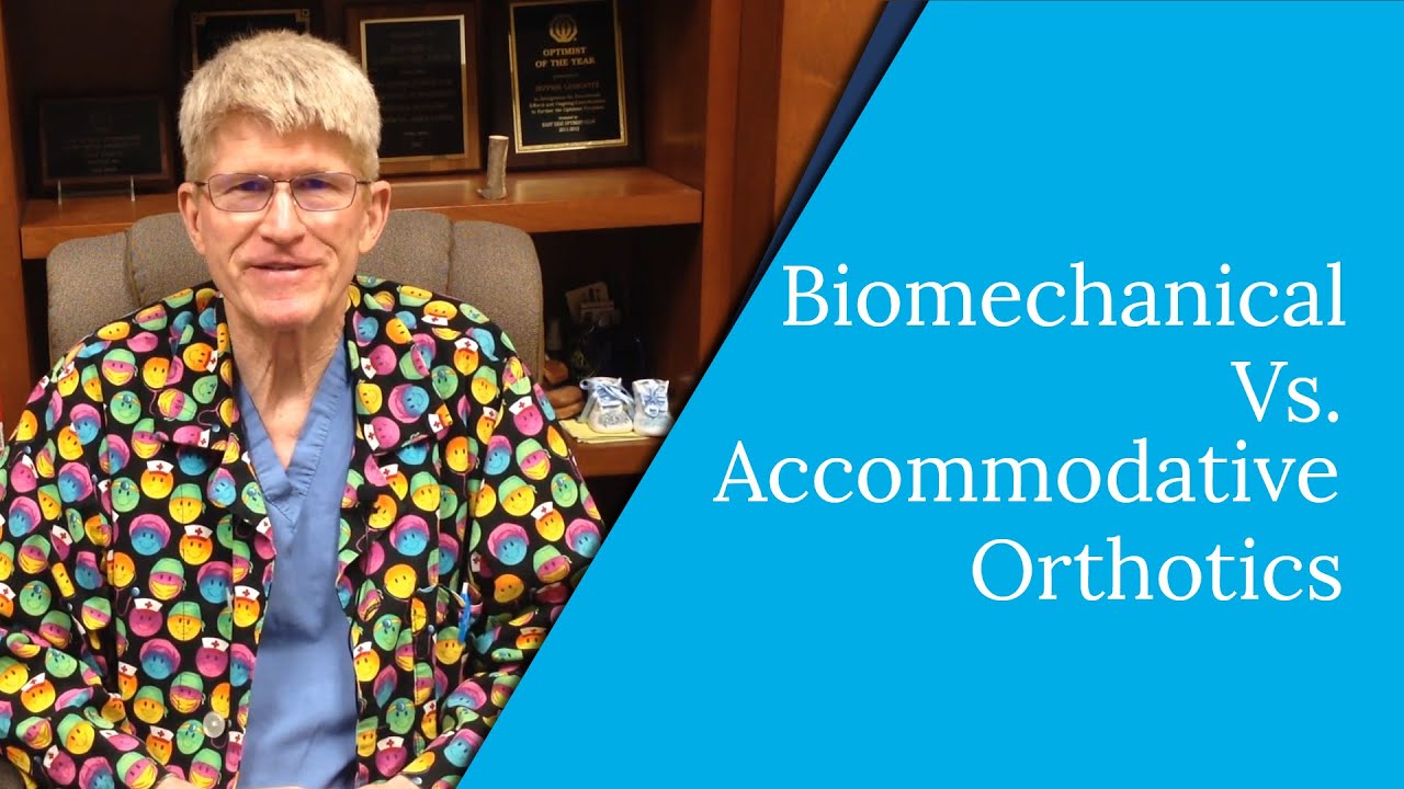 What is the Difference Between Accommodative and Biomechanical Orthotics?